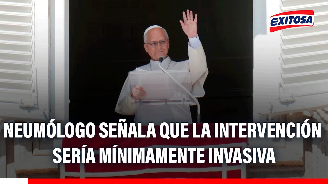 🔴🔵 Neumólogo de EsSalud explica cómo sería la cirugía del papa León XIV por un nódulo pulmonar