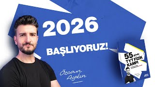 2026 | Başlıyoruz! | TYT Fizik Kampı