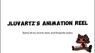 Animation Reel | Jluvartz