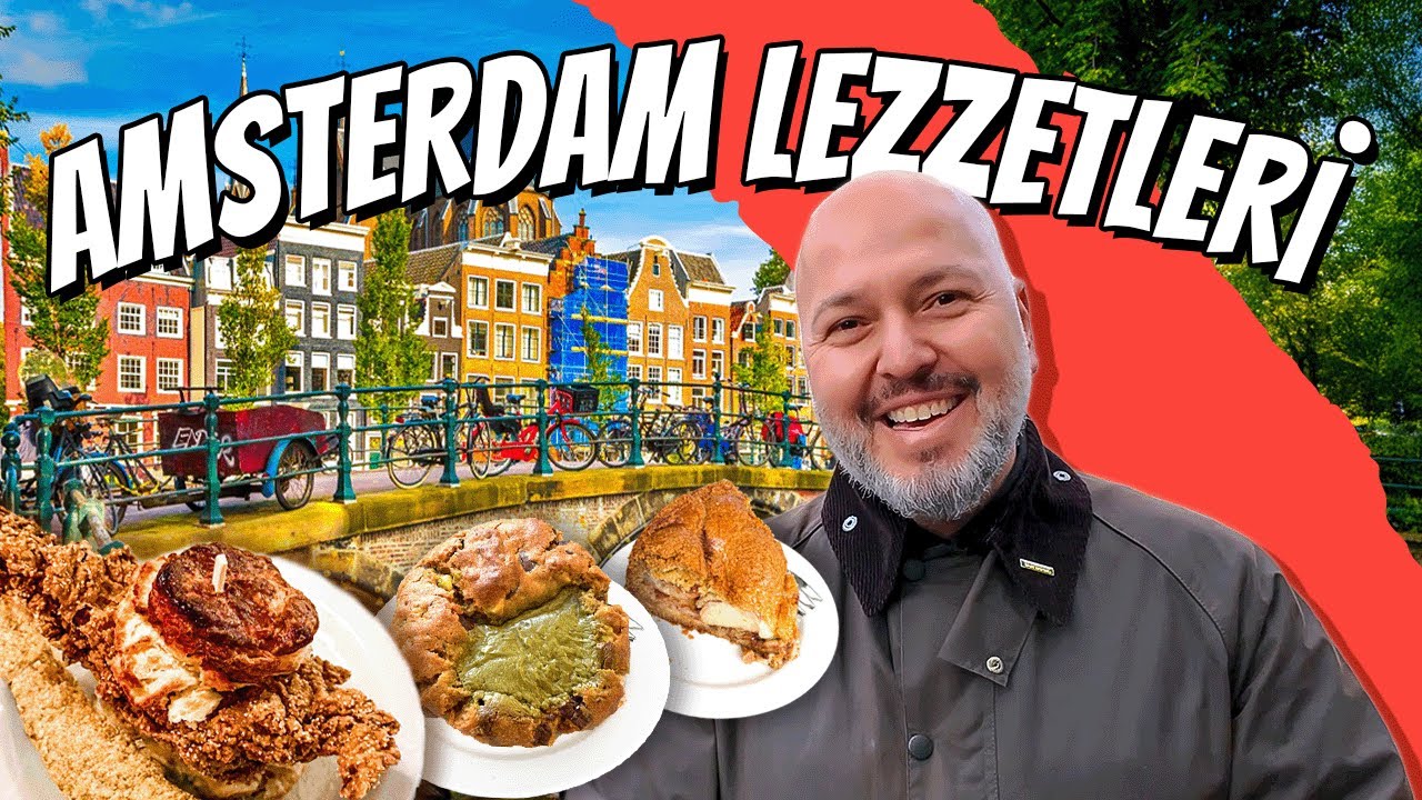 AMSTERDAM FLAVOR GUIDE – VLOG | Ayaküstü Lezzetler