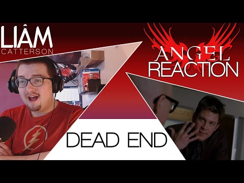 Angel 2x18: Dead End Reaction