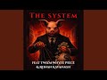 The System (feat. Twizm Whyte Piece & Ronan Kavanagh)