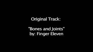 Bones and Joints | Finger Eleven (Studio Cover)