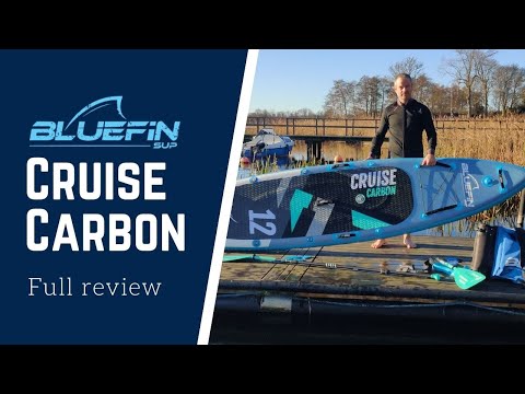 Bluefin Cruise Carbon Inflatable Stand Up Paddle board In-Depth Review [2021]