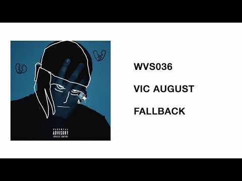 WVS036 - Vic August - Glass House 2 EP - 08 - Fallback