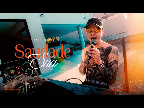 MC Tuto - Saudade Sua - 2T IN HOUSE 🏠
