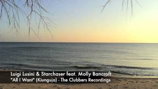 Luigi Lusini & Starchaser feat. Molly Bancroft - All I Want (Official Teaser)