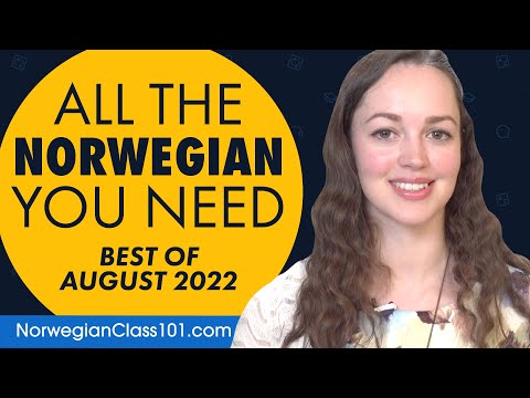 Your Monthly Dose of Norwegian - Best of August 2022