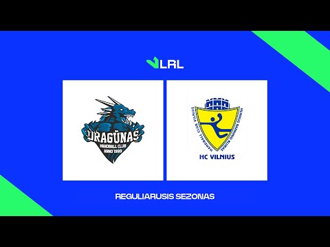 LRL. Klaipėdos „Dragūnas“ - HC „Vilnius“