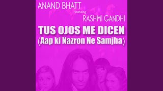 Tus Ojos Me Dicen (Aap ki Nazron Ne Samjha)