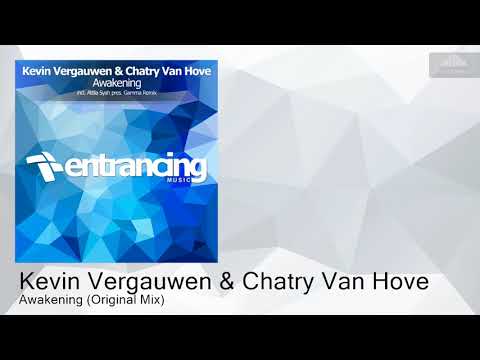 ENTRM095 Kevin Vergauwen & Chatry Van Hove - Awakening (Original Mix) [Trance]