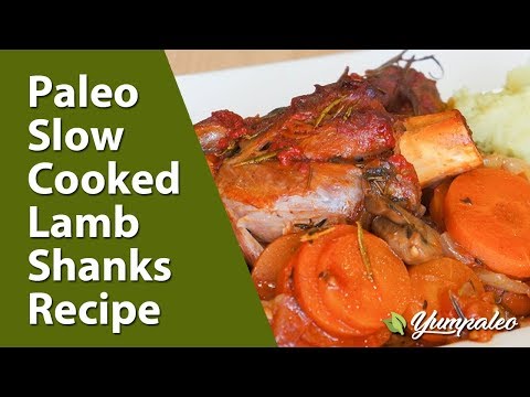Paleo Slow Cooked Lamb Shanks Recipe