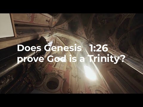 Genesis 1:26 - Let us make man - A prooftext for the Trinity?