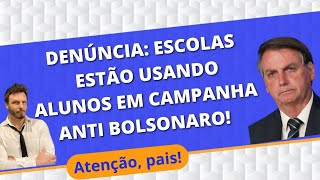 Mãe descobre que escolas estão usando alunos em campanha contra Bolsonaro!