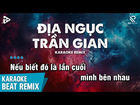 Địa Ngục Trần Gian Karaoke Remix - Phạm Kỳ ♫ Những Cánh Hoa Rơi Theo Dòng Nước Mắt Karaoke Remix