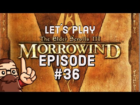 Let´s play Morrowind (Modded) Episode #36