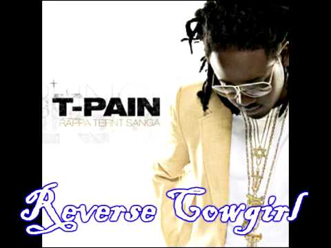 T-Pain feat. Young Jeezy - REVERSE COWGIRL (New Song 2010)