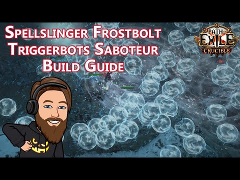 Spellslinger Frostbolt Triggerbot Saboteur Build Guide - Path of Exile 3.21