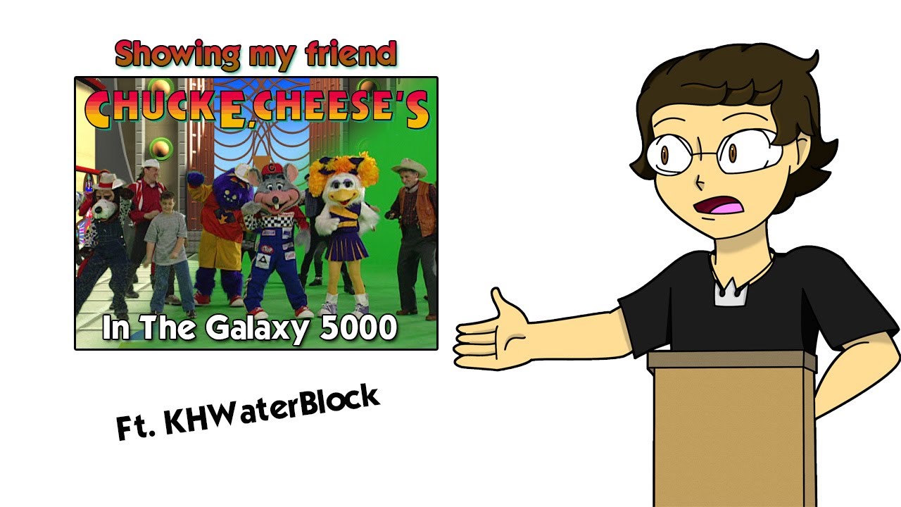 Showing Chuck E. Cheese In The Galaxy 5000 To My Friend (Ft. KHWaterBlock)