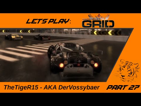 Let's play Race Driver: Grid Part 27 [German] - Holland trifft auf Japan