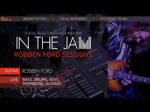 In The Jam: Robben Ford Sessions - Intro