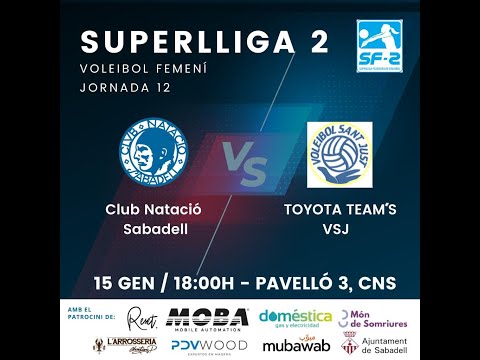 Partit voleibol Superlliga2 Femenina: C.N.Sabadell - C.V.Sant Just