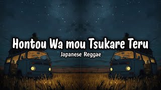 Download lagu HONTOU WA MOU TSUKARE TERU - JAPAN REGGAE | SOUND VIRAL TIKTOK TERBARU 2026 mp3