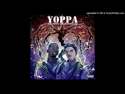 Lil Mosey - Yoppa (with BlocBoy JB)