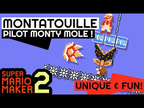 Super Mario Maker 2 - MONTATOUILLE: Pilot Monty Mole!