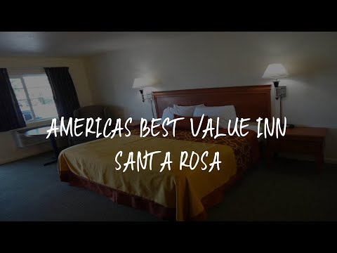 Americas Best Value Inn Santa Rosa Review - Santa Rosa , United States of America