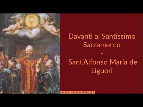 Davanti al Santissimo Sacramento - Sant'Alfonso Maria de Liguori