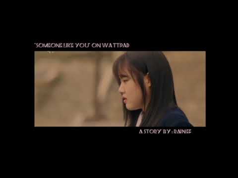 Someone Like You on wattpad by RainEF