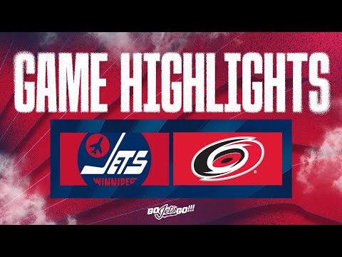 Winnipeg Jets vs. Carolina Hurricanes - Game Highlights