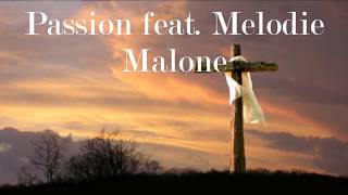 Passion feat. Melodie Malone -  Simple Pursuit (lyrics)