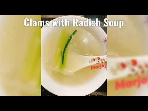 Clams with Radish Soup/ Good for Summer days