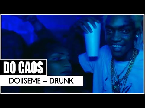 Doiiseme - Drunk [Clipe] - Trap Brasileiro