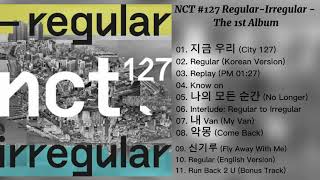 Download lagu [DOWNLOAD LINK] NCT #127 Regular-Irregular - The 1st Album mp3