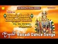 Vel Vel Vetrivel | Kavadi songs | Tamil Murugan Devotional songs