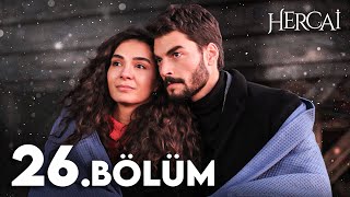 Hercai 26. Bölüm