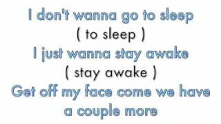 N-Dubz - I Don&#39;t Wanna Go To Sleep - Lyrics x