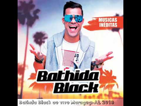 BATHIDA BLACK ao vivo Maragogi-AL 2019 - Pout Pourry funks