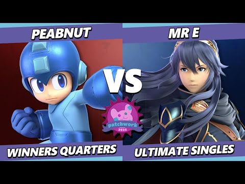 Patchwork 2025 - Peabnut (Mega Man) Vs. Mr. E (Lucina) Smash Ultimate - SSBU