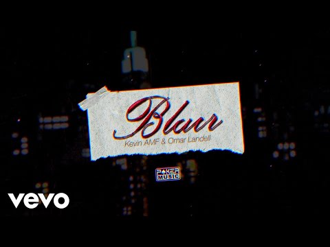 Kevin AMF, Omar Landell - Blair (Lyric Video)