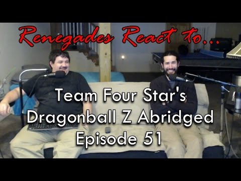 Renegades React to... Team Four Star's Dragonball Z Abridged Episode 51