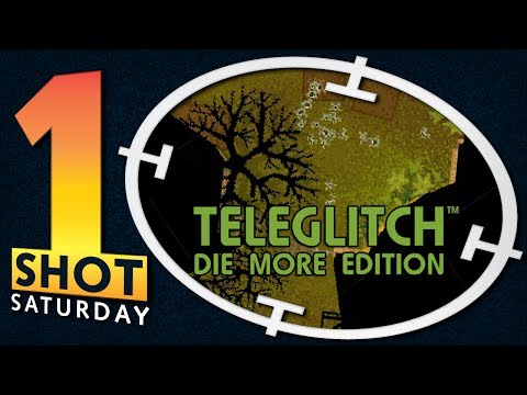 1Shot Saturday - Teleglitch