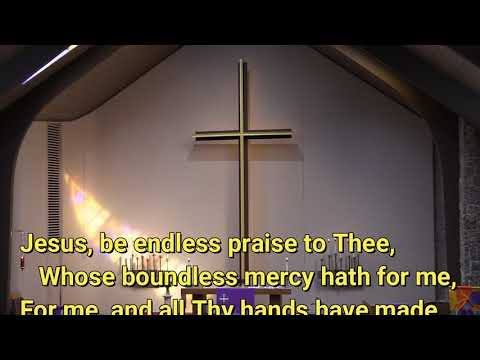 2021 02 28 Jesus Thy Blood and Righteousness