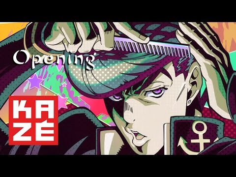 JoJo's Bizarre Adventure : Diamond is unbreakable - Opening