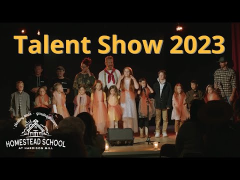 2023 Talent Show at The Homestead School at Hardison Mill