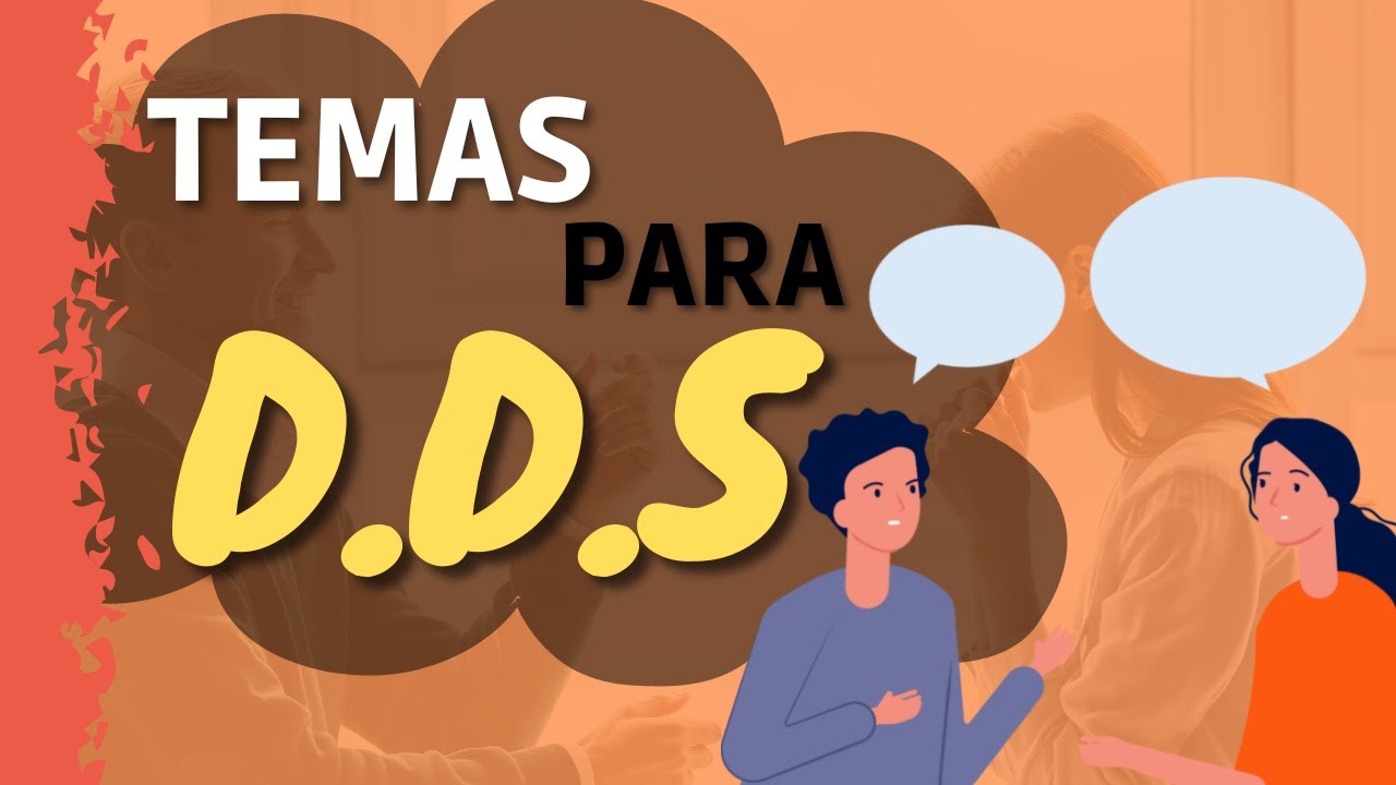 COMO DEFINIR TEMAS PARA O DDS SEM SER IGNORADO