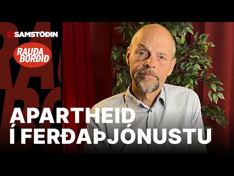 Apartheid í ferðaþjónustunni?